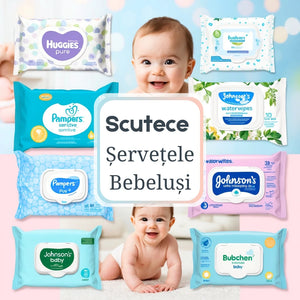 Șervețele Bebeluși