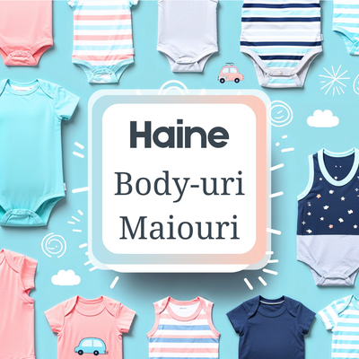 Body-uri și Maiouri